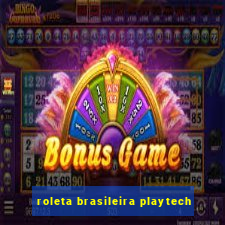 roleta brasileira playtech